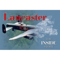 Lancaster: The Inside Story