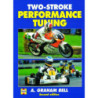 Two-Stroke Performance Tuning - 2nd Edn