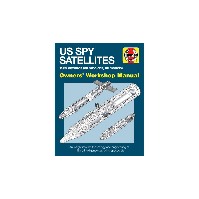 Spy Satellite Owners' Workshop Manual