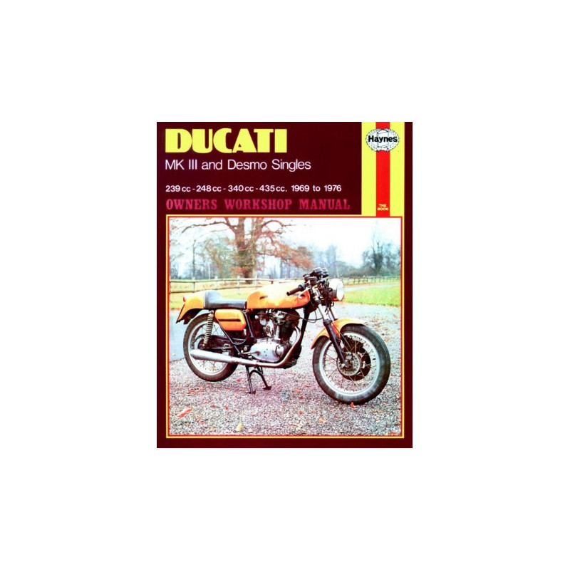 Ducati MK III & Desmo Singles 1969 - 1976