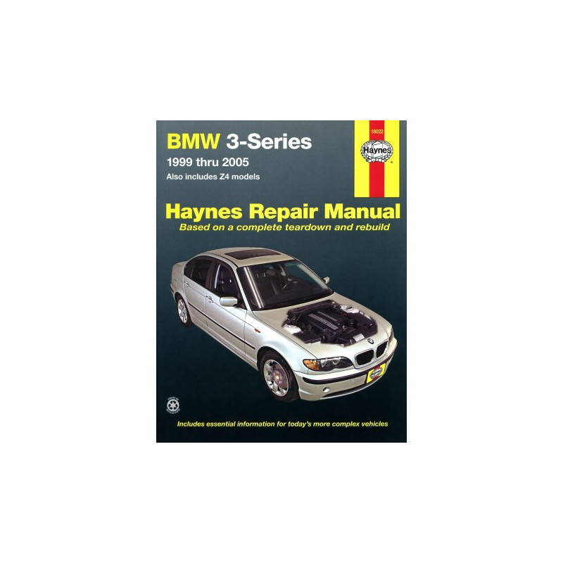 BMW 3-Series and Z4 Haynes Repair Manual for 1999 thru 2005. Includes 2006 325ci/330ci Coupe and Convertible models