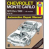 Chevrolet Monte Carlo Haynes Repair Manual for 1970 thru 1988 Gasoline Engine Models