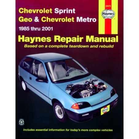 Chevrolet Sprint Geo and Chevrolet Metro Haynes Repair Manual for 1985 thru 2001. Does not include turbocharger inf