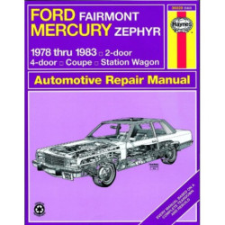 Ford Fairmont and Mercury Zephyr Haynes Repair Manual for 1978 thru 1983 all models