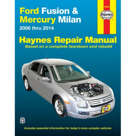 Ford Fusion and Mercury Milan Haynes Repair Manual for 2006 thru 2010 (Does not include information specific to hyb