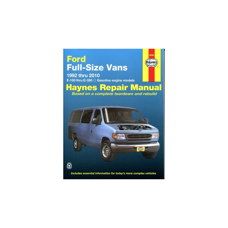 Ford Full-size Vans Haynes Repair Manual covering E-150 thru E-350 models with gasoline engines for 1992 thru 2012