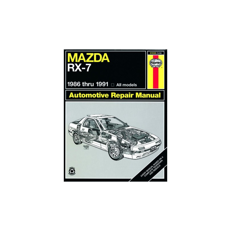 Mazda RX-7 Haynes Repair Manual covering all Mazda RX-7 models including turbo (1986 thru 1991)