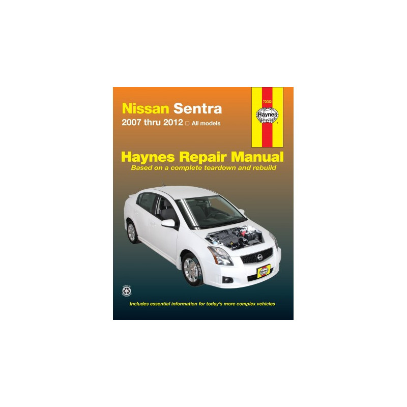 Nissan Sentra Haynes Repair Manual for all models from 2007 through 2012