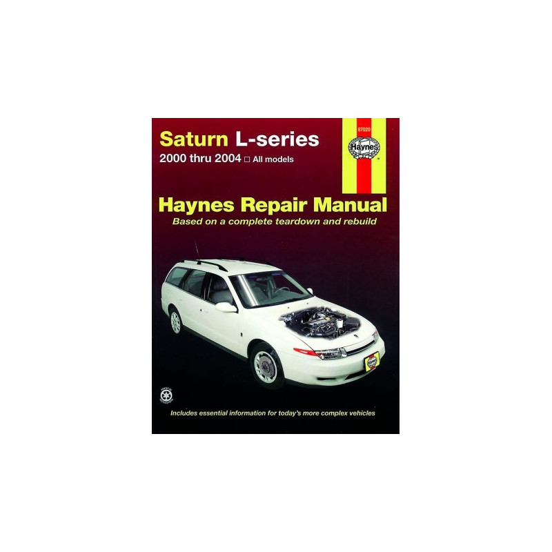 Saturn L-series Haynes Repair Manual covering all L-series models from 2000 thru 2004