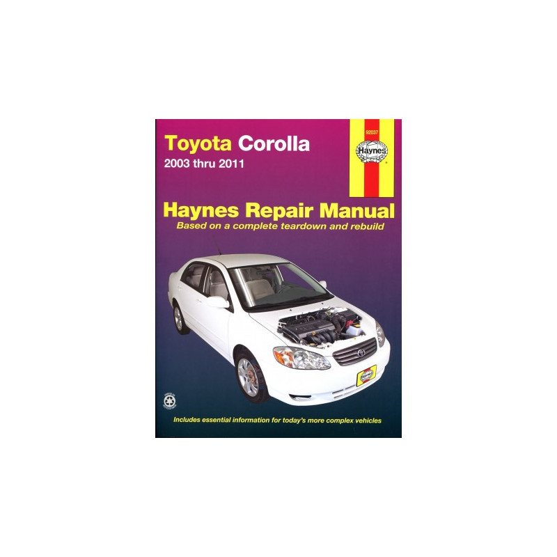 Toyota Corolla Haynes Repair Manual for 2003 thru 2011 (excludes XRS model)