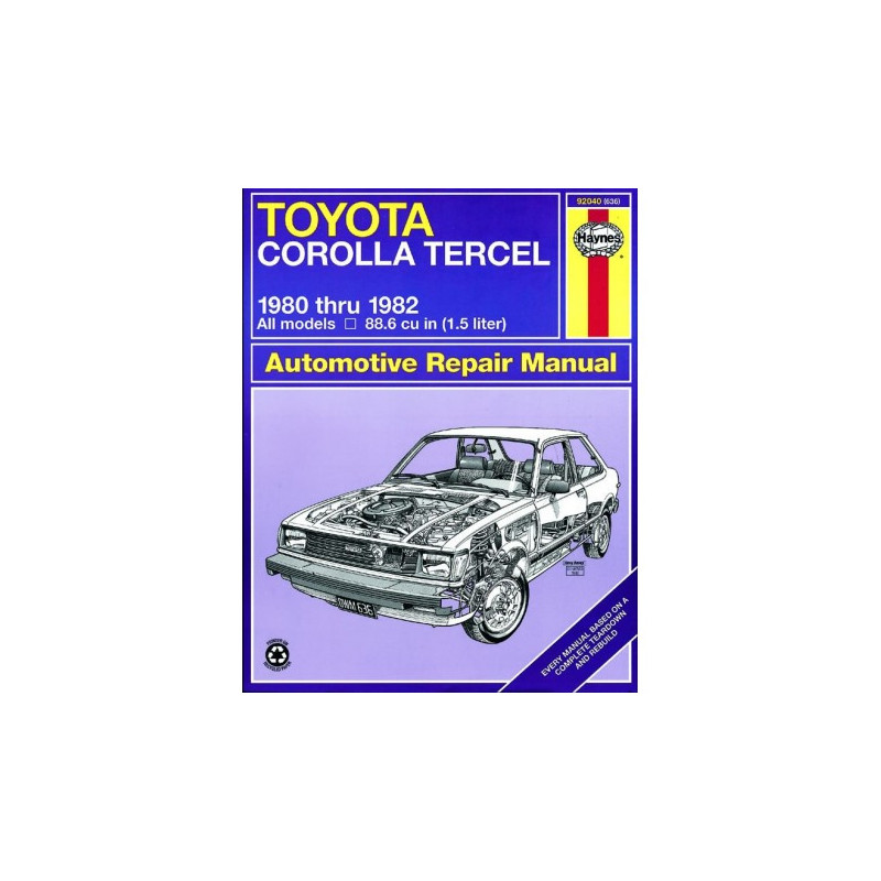 Toyota Corolla Tercel Haynes Repair Manual covering all models from 1980 thru 1982