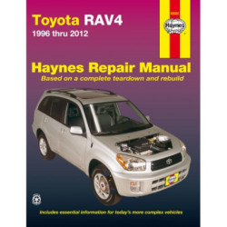 Toyota RAV4 Haynes Repair Manual for 1996 thru 2012 (Does not cover information specific to RAV4 EV (Electric Vehic