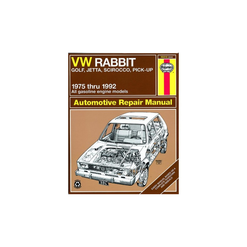 Volkswagen Haynes Repair Manual for VW Rabbit with gas engine ('75-'84) Rabbit convertible ('80-'84) Golf ('85-'92)