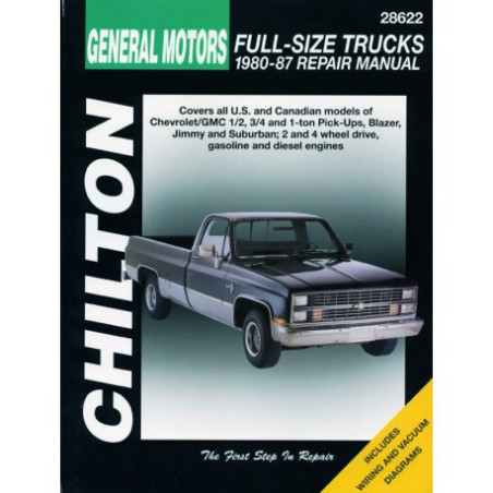 General Motors Full-Size Trucks Chilton Repair Manual for 1980-87 covering all models of Chevrolet/GMC 1/2 ton 3/4