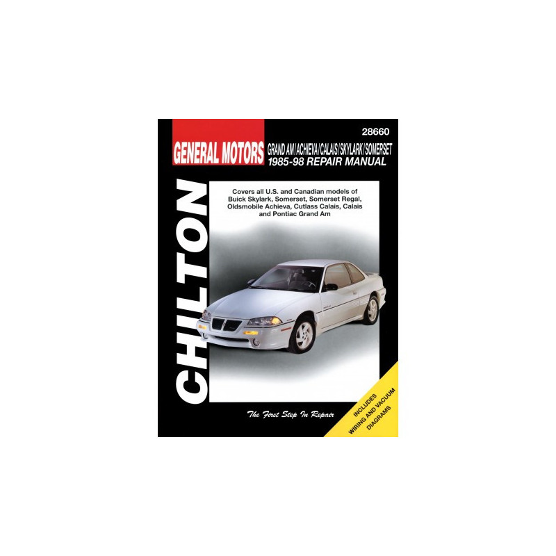 General Motors Chilton Repair Manual for 1985-98 covering all models of Buick Skylark Somerset Somerset Regal Oldsm