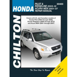 Honda Chilton Repair Manual covering all models of Honda Pilot (2003-08) Ridgeline (2006-12) and Acura MDX (2001-07