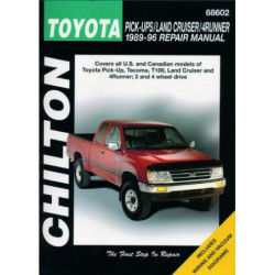 Toyota Pick-up Tacoma T100 Land Cruiser and 4Runner Chilton Repair Manual covering all models for 1989-96